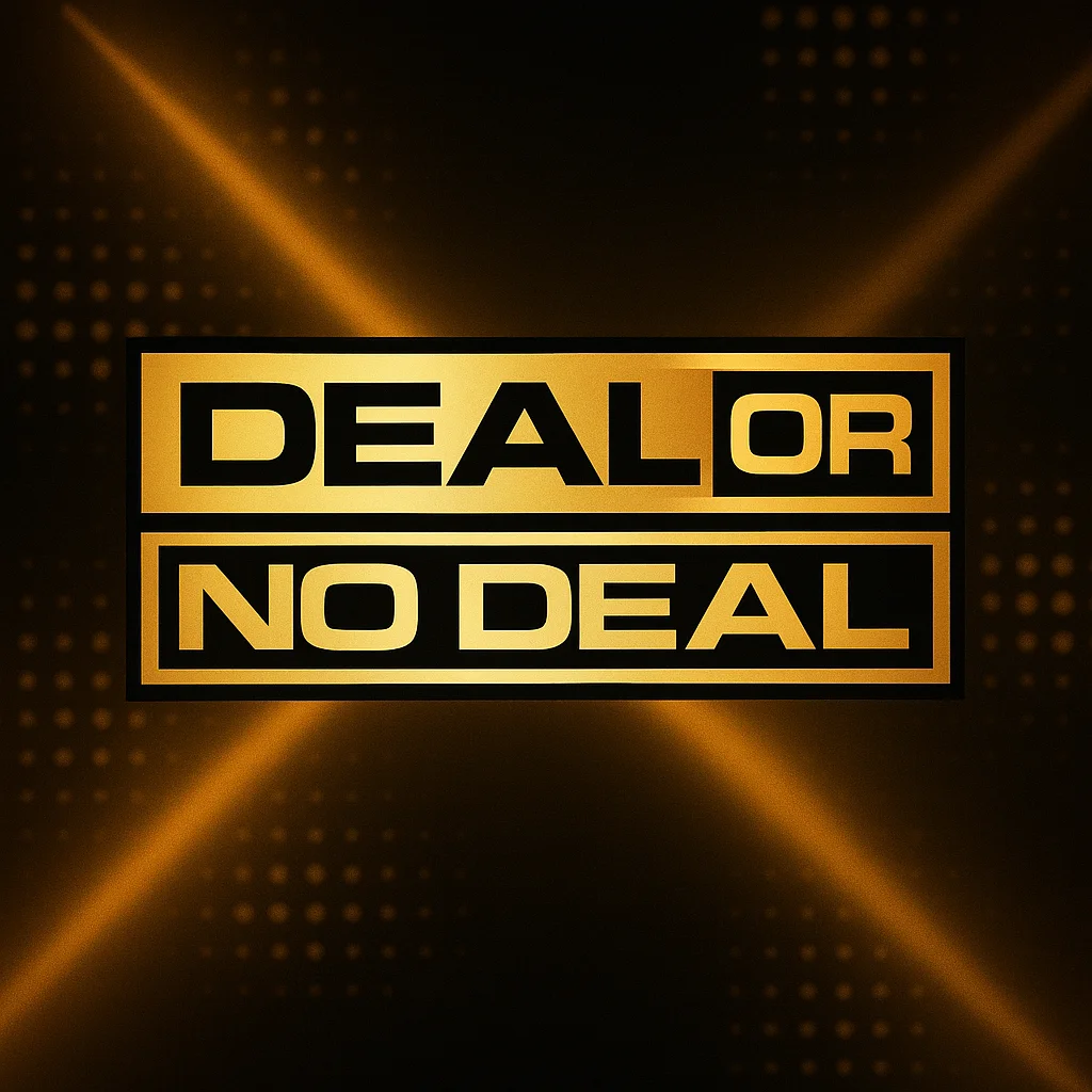 Deal or no deal